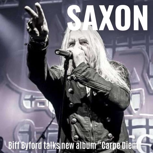 SAXON’s Biff Byford talks new album “Carpe Diem”