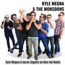 Appleton’s Kyle Megna & the Monsoons blow in to Max Ink Radio