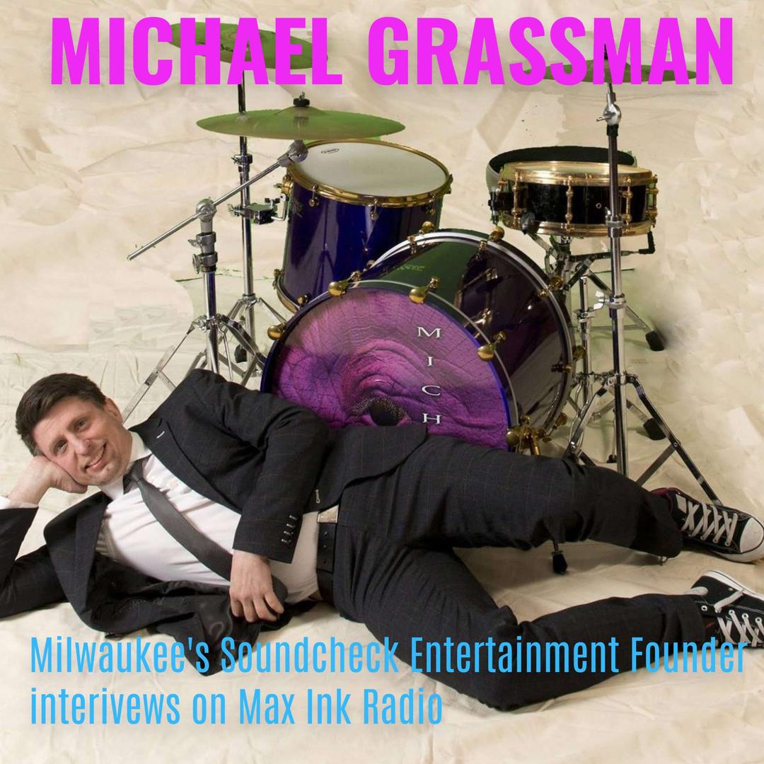 Milwaukee’s Michael Grassman of Soundcheck Entertainment