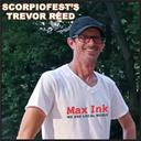 ScorpioFest organizer Trevor Reed on Max Ink Heavy