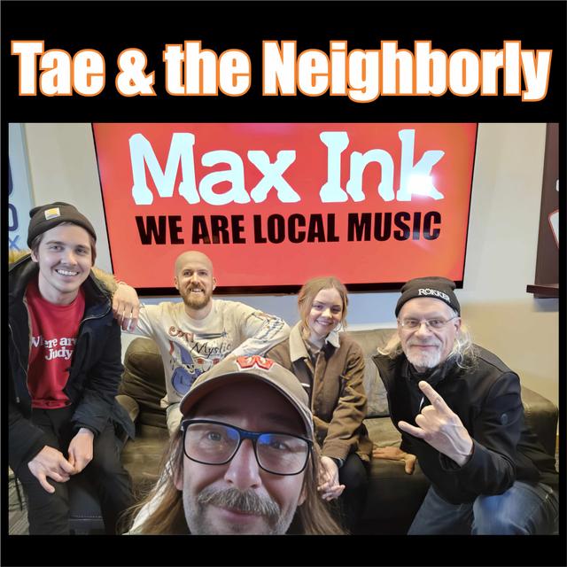 ‘Tae & the Neighborly’ Borrowing a Cup of Sugar on Max Ink Radio