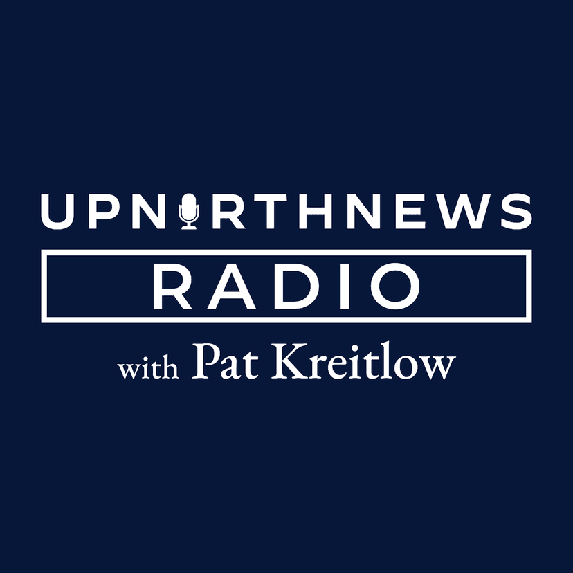 UpNorthNews Radio with Pat Kreitlow