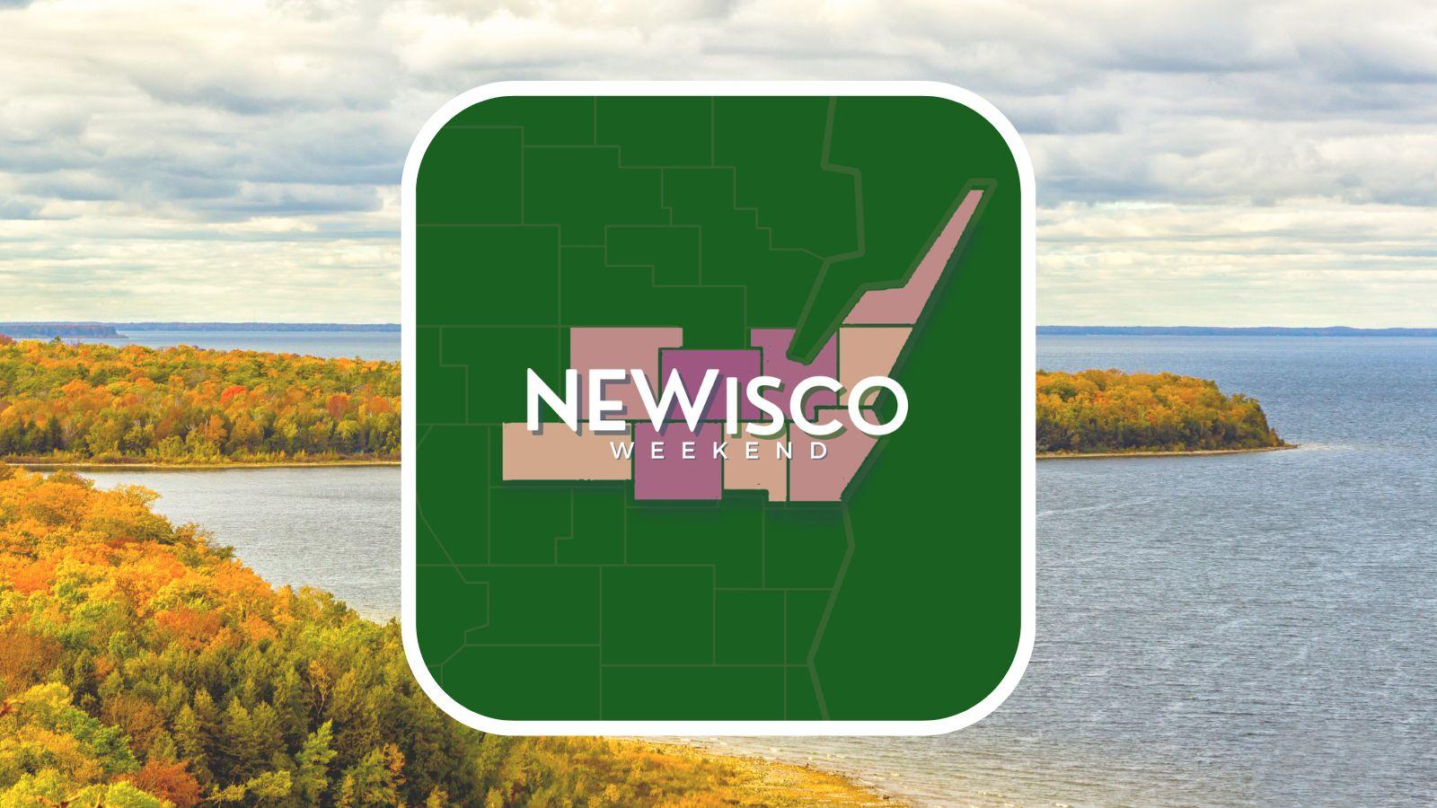 Discover the Heart of Northeast Wisconsin on NEWisco Weekend 