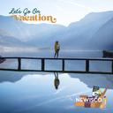 Let’s Go On Vacation