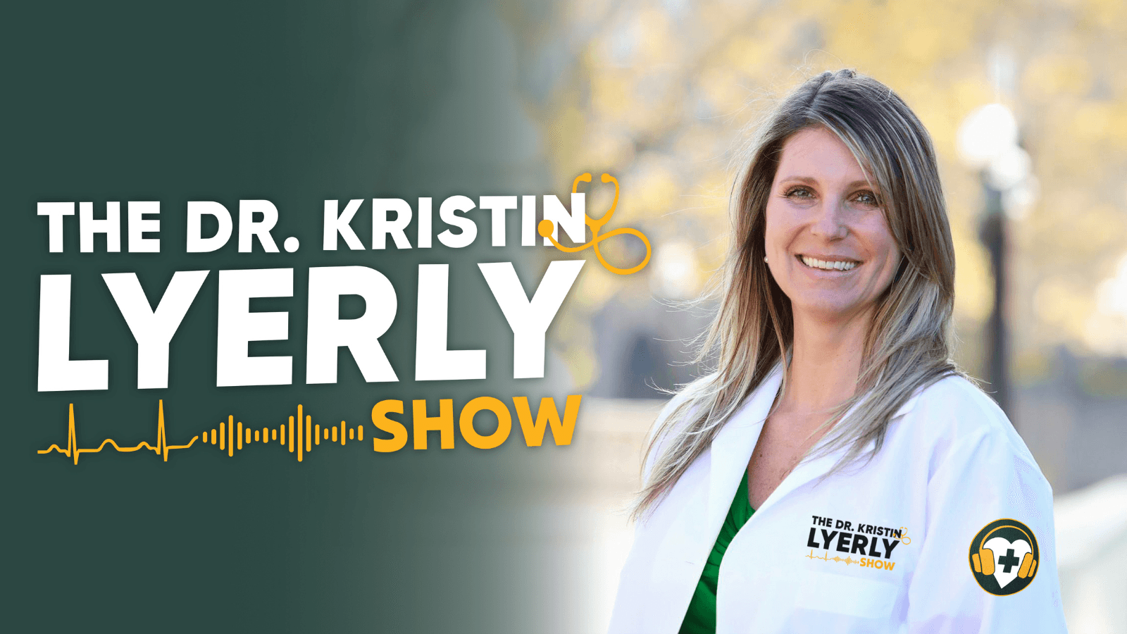 The Dr. Kristin Lyerly Show to debut this weekend
