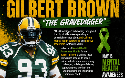 Gilbert Brown Brings Mental Health Awareness Tour to Milwaukee Schools May 22