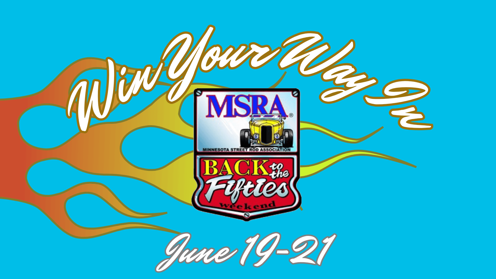 Win Your Way In: MSRA's Back to the '50s Weekend