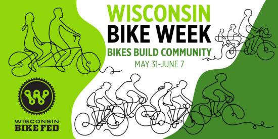 It’s Wisconsin Bike Week