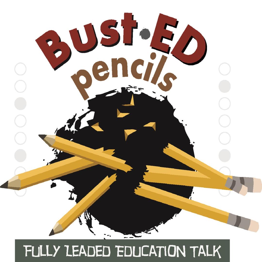 BustED Pencils – All day, every day!