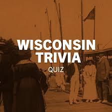 Wisconsin Trivia (Hour 1)