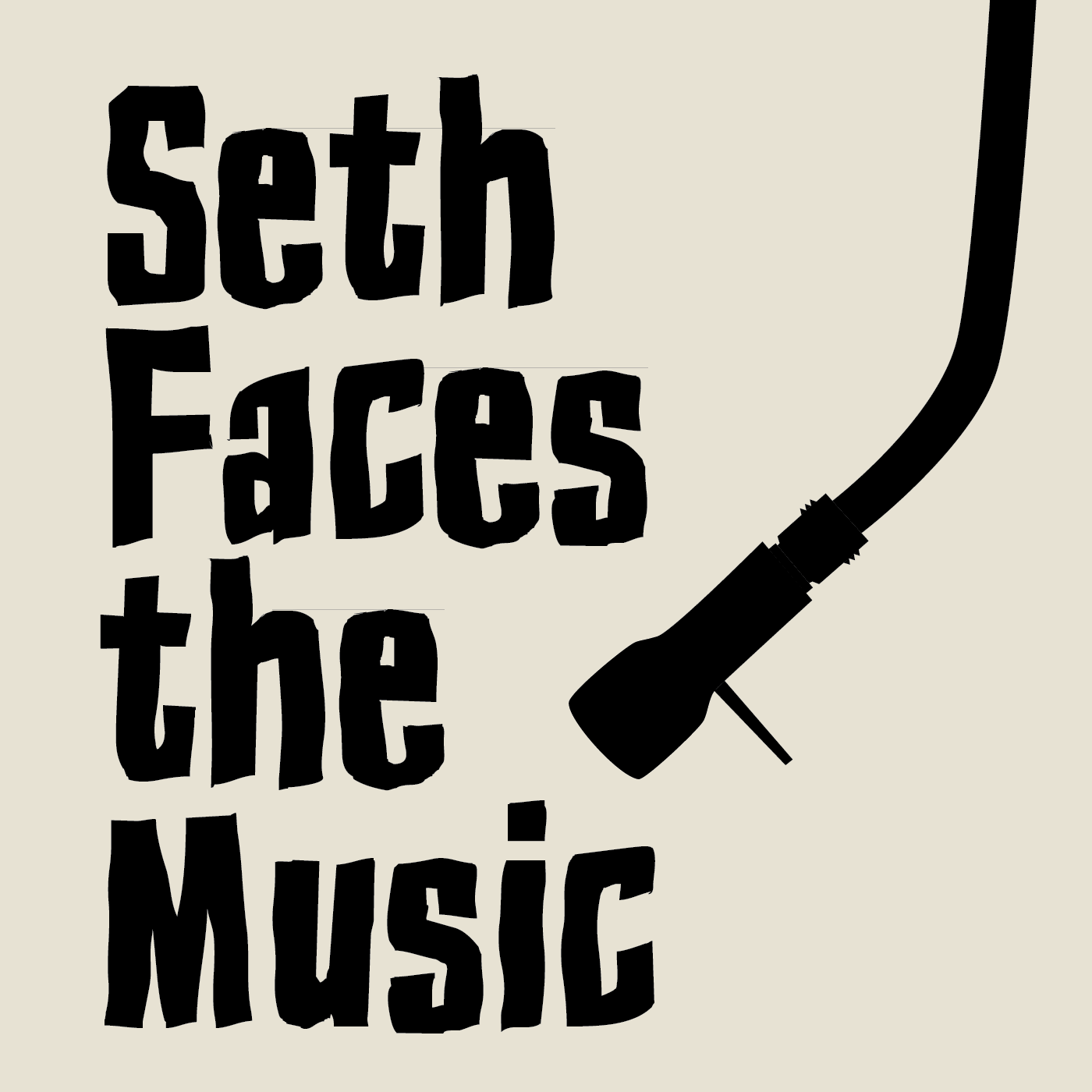 Seth Faces the Music