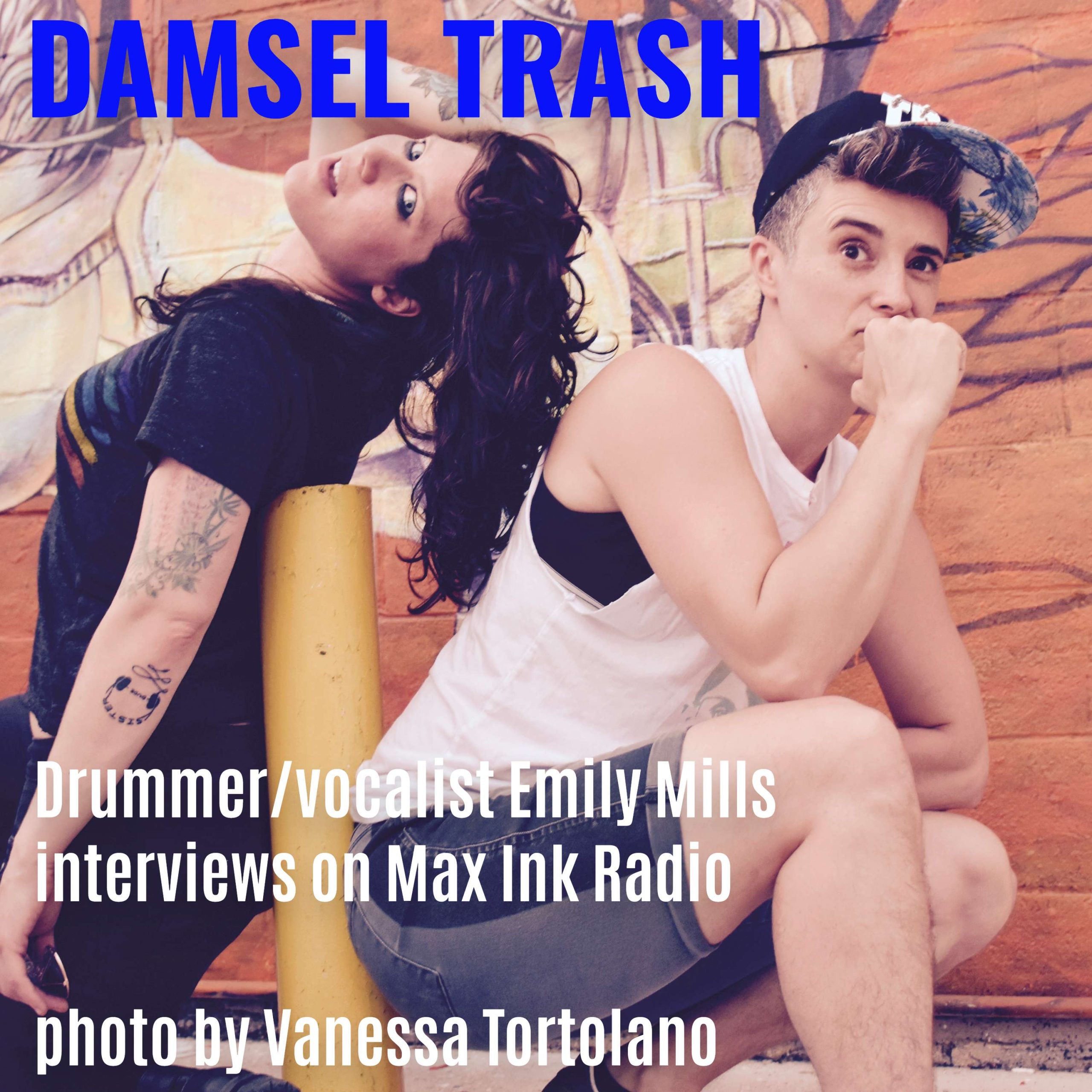 Damsel Trash’s Emily Mills interview on Max Ink Radio episode artwork