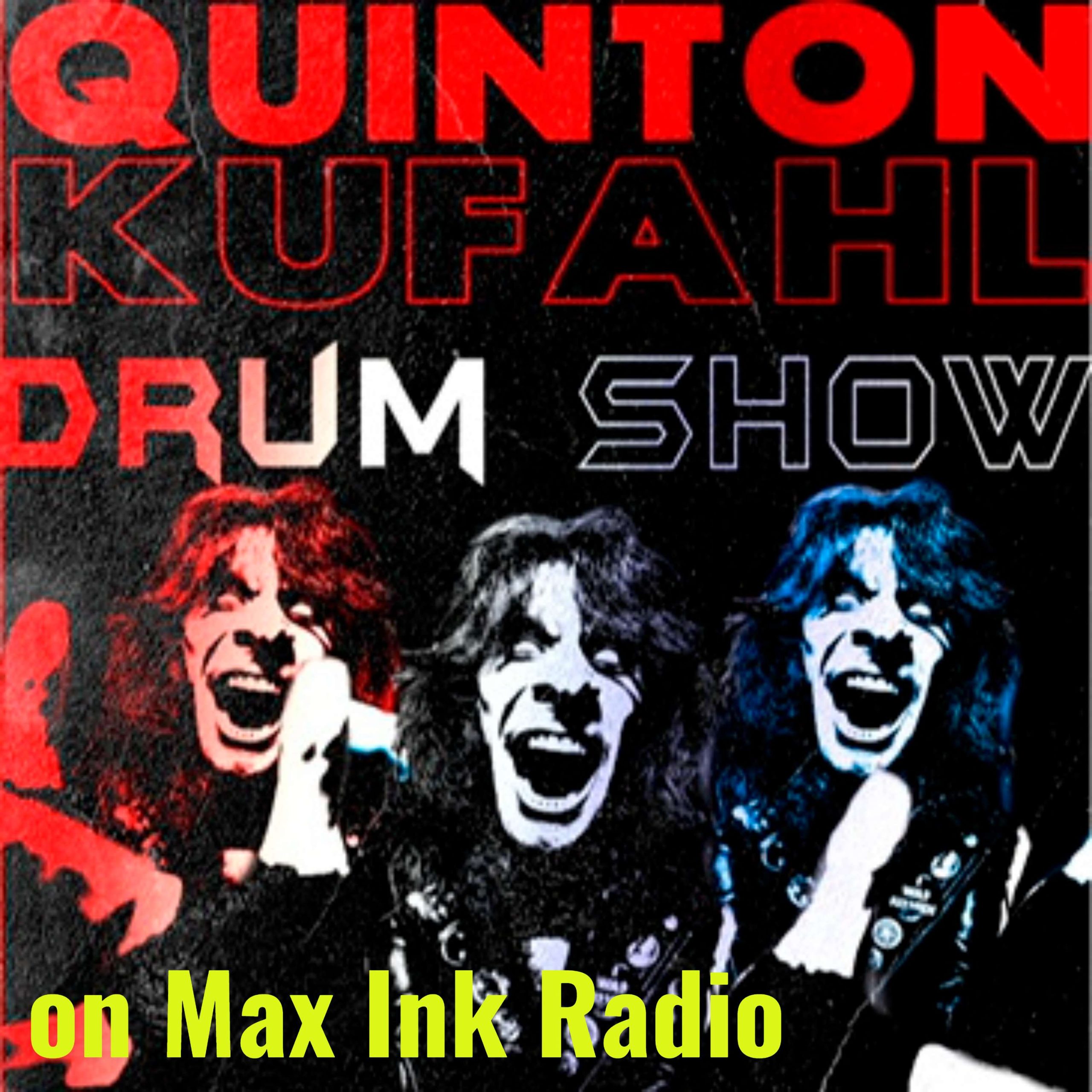 Quinton Kufahl on Max Ink Radio