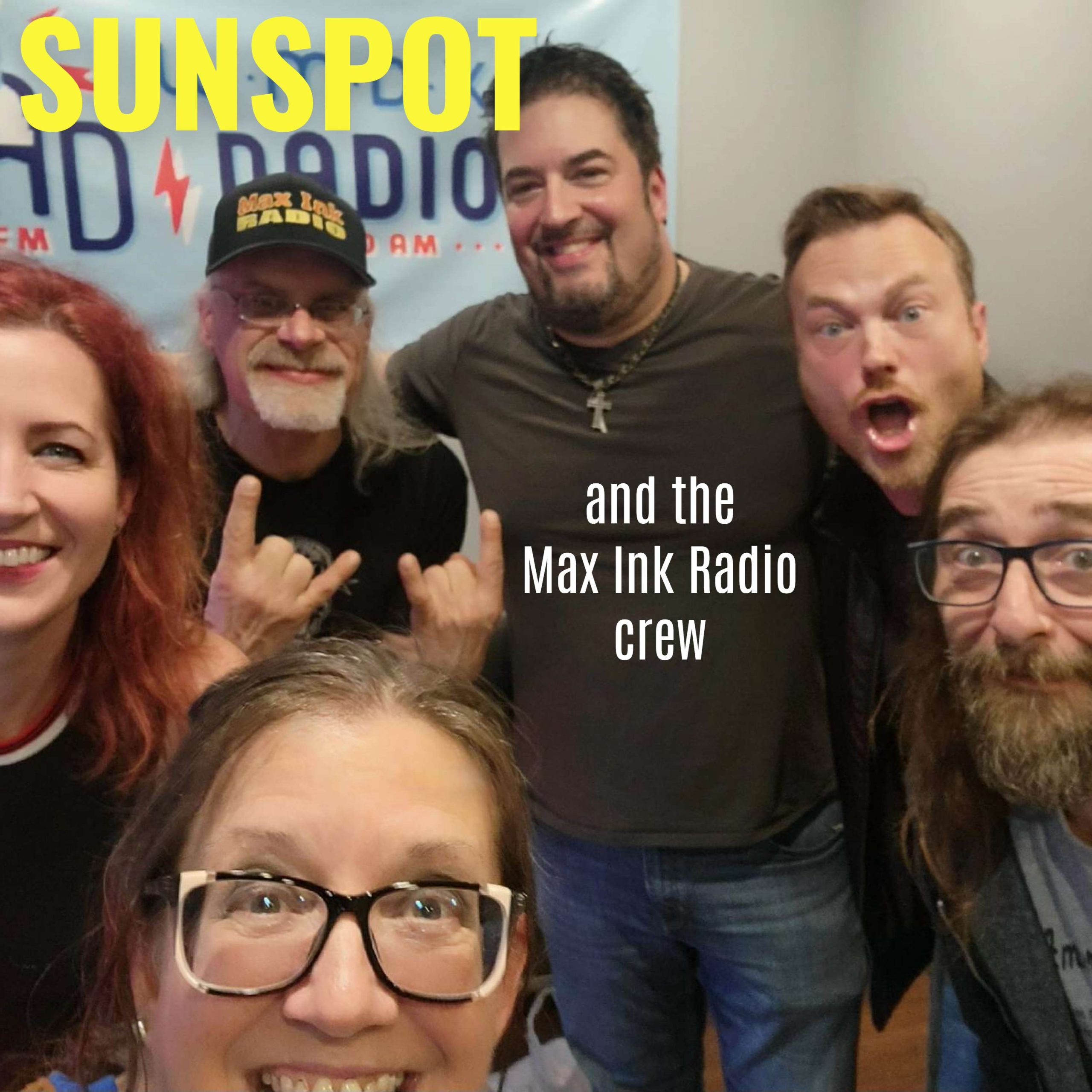 Sunspot and the Max Ink Radio crew: L-R Wendy, Rökker, Ben, Mike, Jimmy, Teri