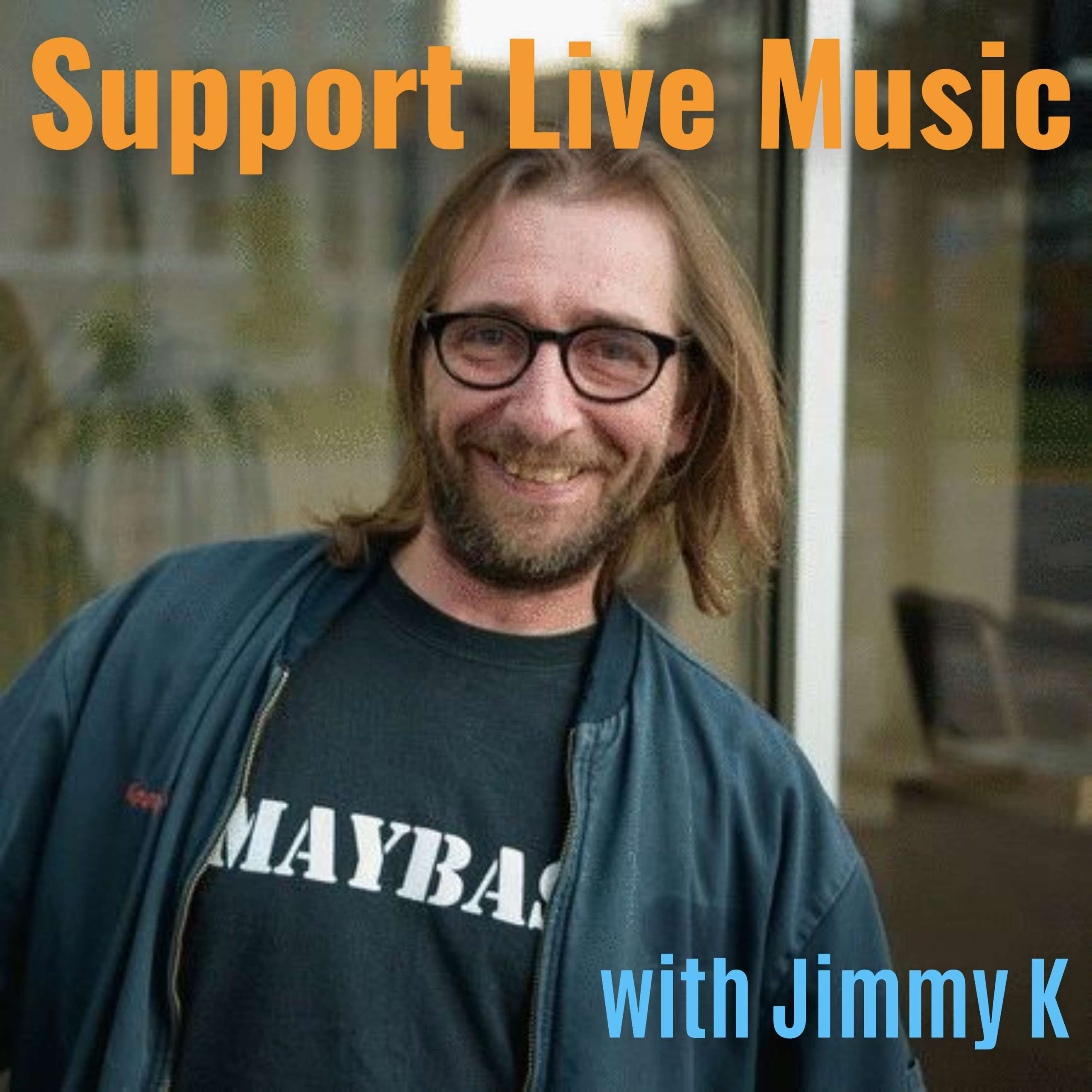 Support Live Music with Jimmy K