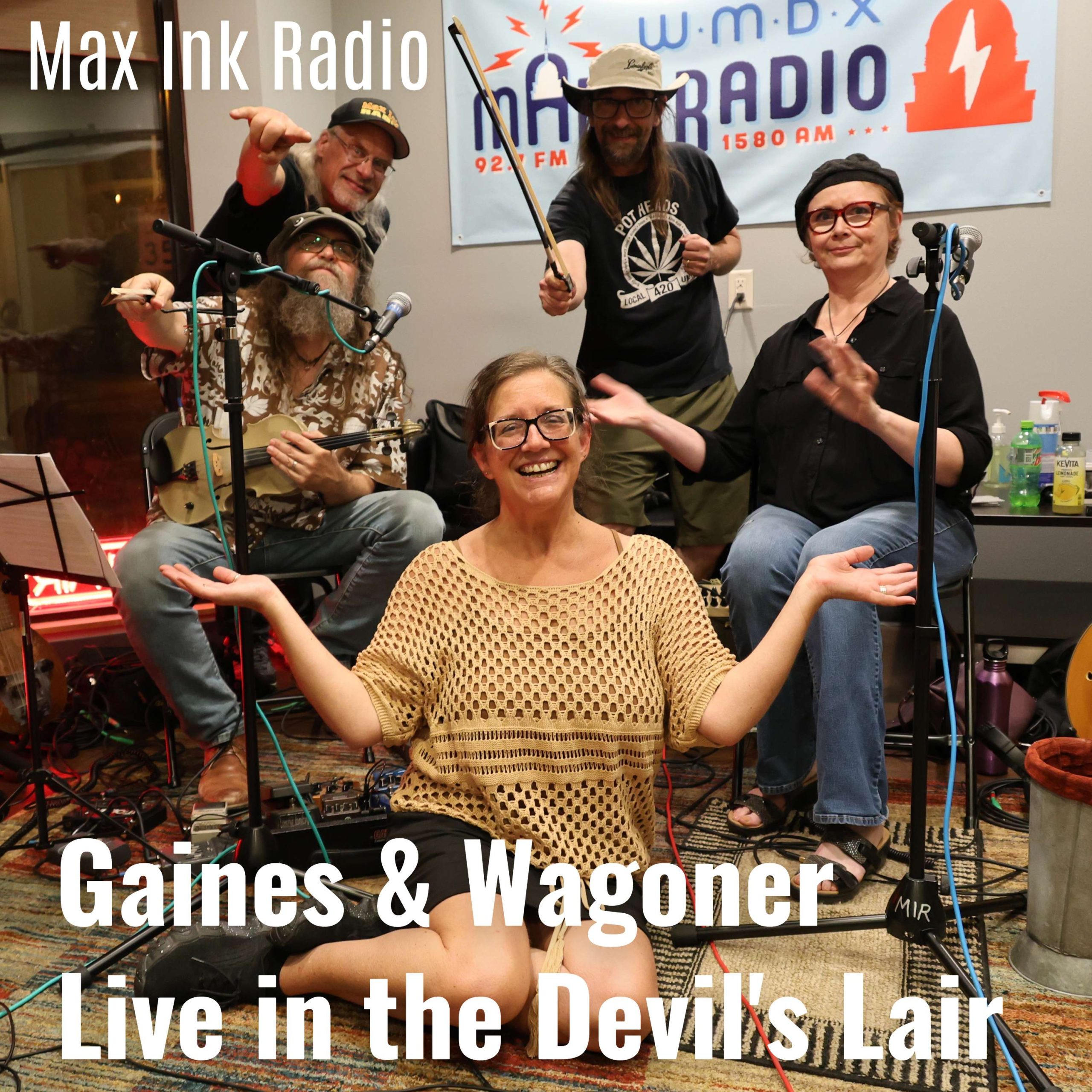 Gaines & Wagoner with Teri Barr, Rökker, and Jimmy K
