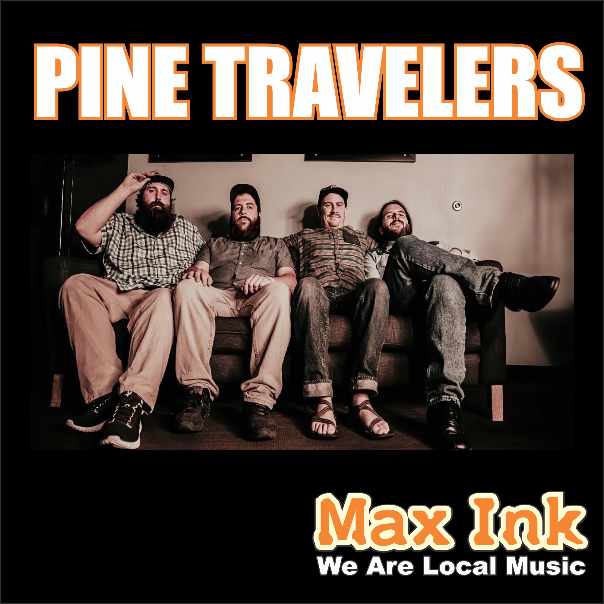 Pine Travelers are Jammin’ in the Lair on Max Ink Radio