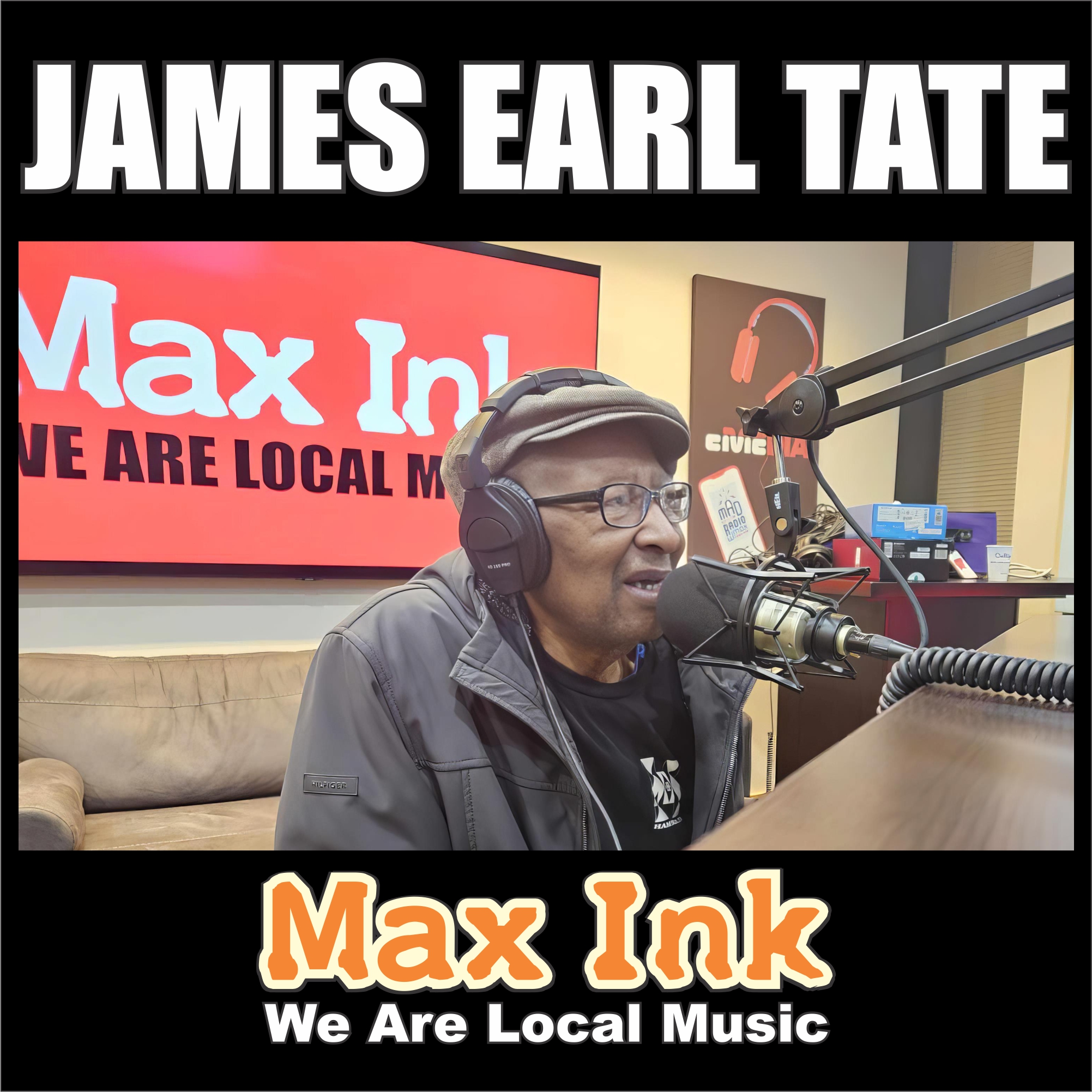 Madison Blues Legend James Earl Tate on Max Ink Radio
