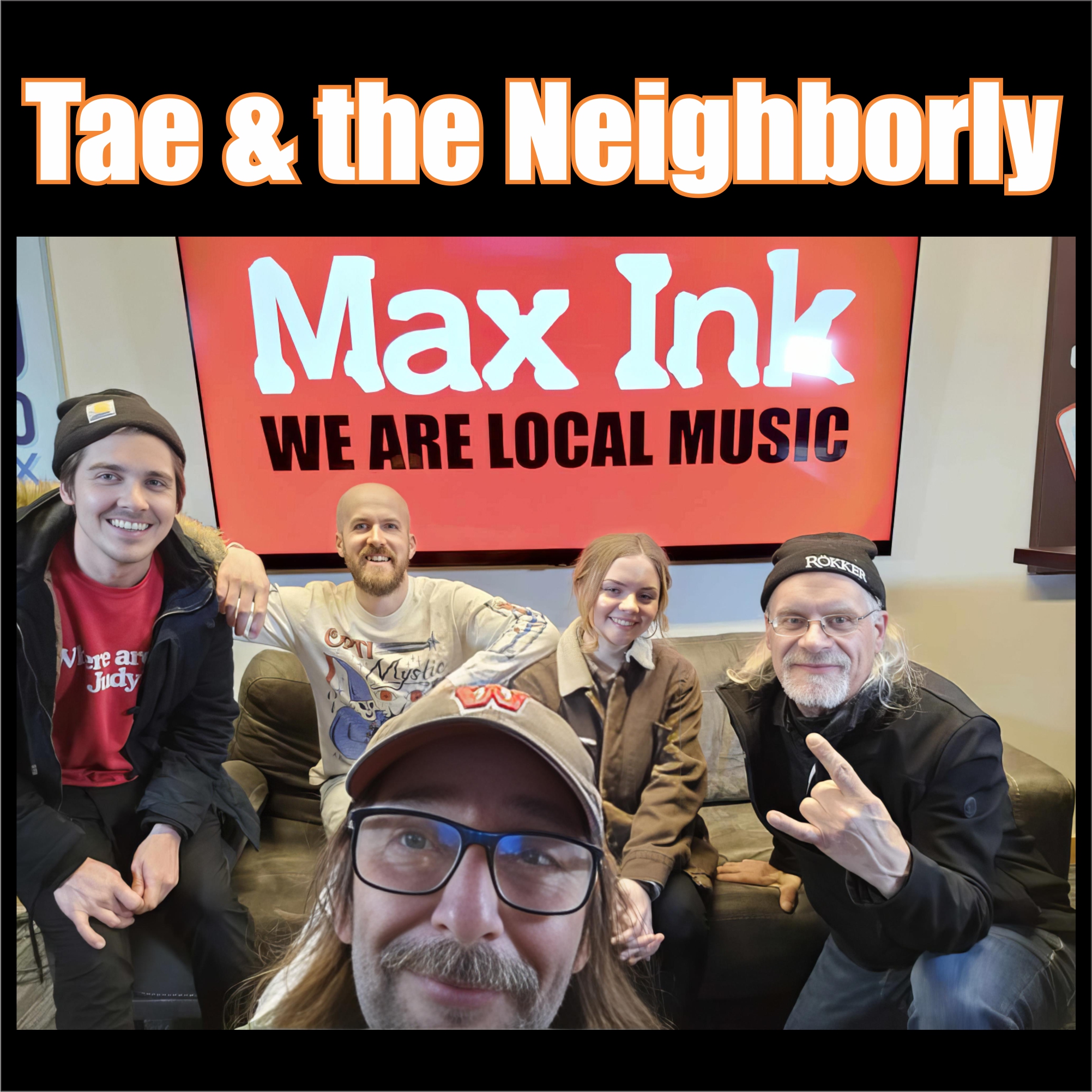 ‘Tae & the Neighborly’ Borrowing a Cup of Sugar on Max Ink Radio