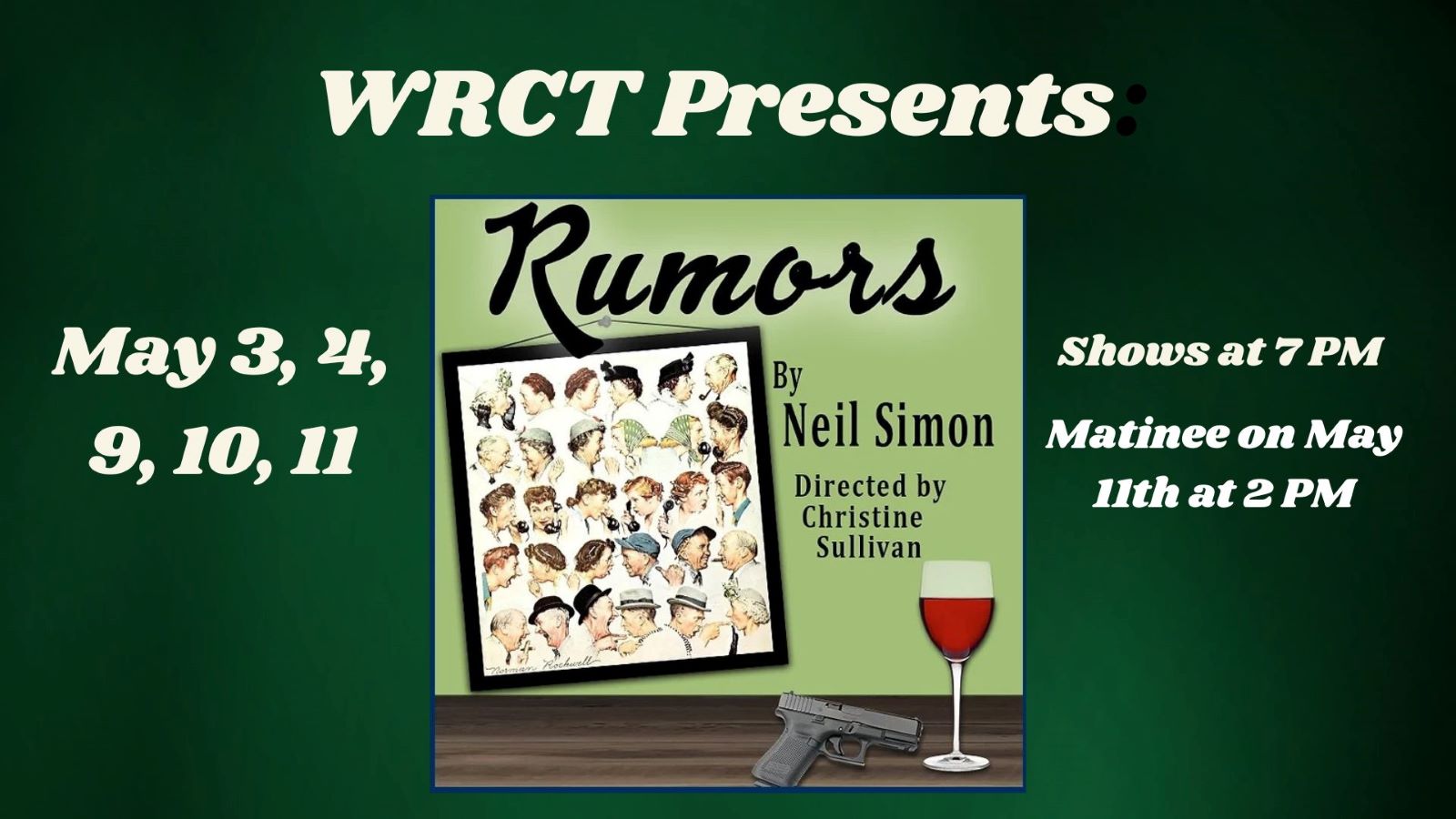 Wisconsin Rapids Community Theatre Presents Rumors by Neil Simon
