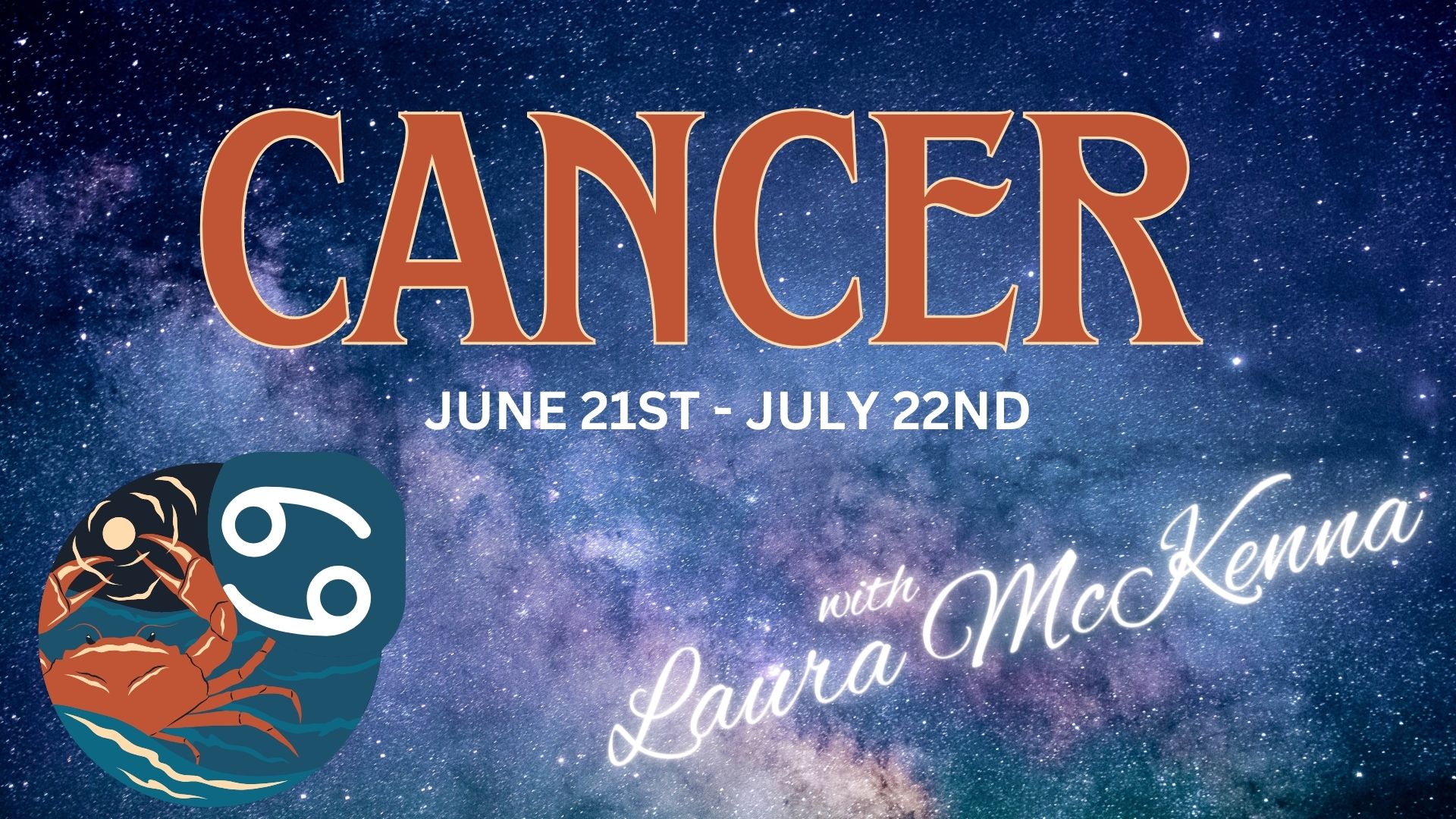 Cancer Zodiac Signs- it’s time to shine!