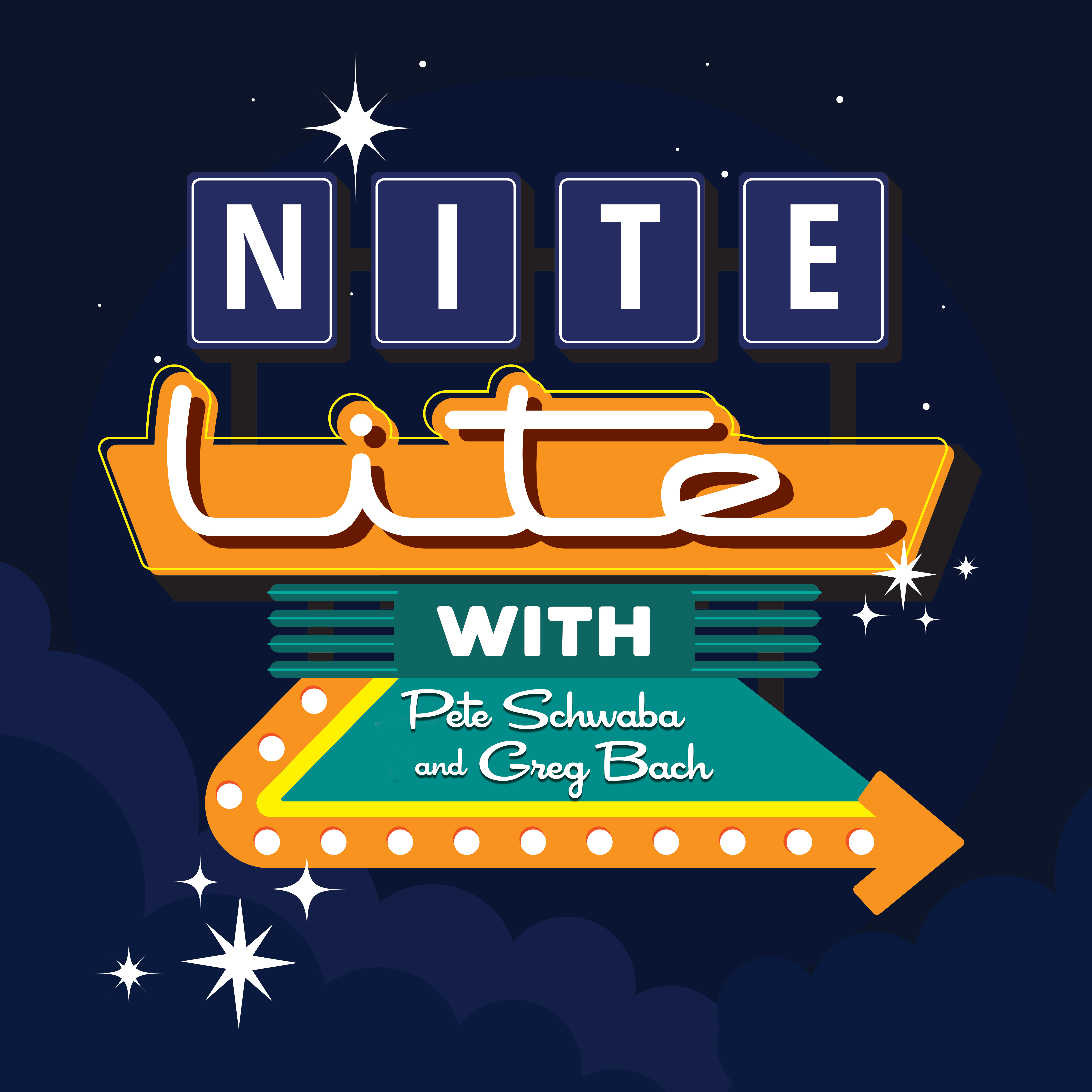 Nite Lite with Pete Schwaba and Greg Bach
