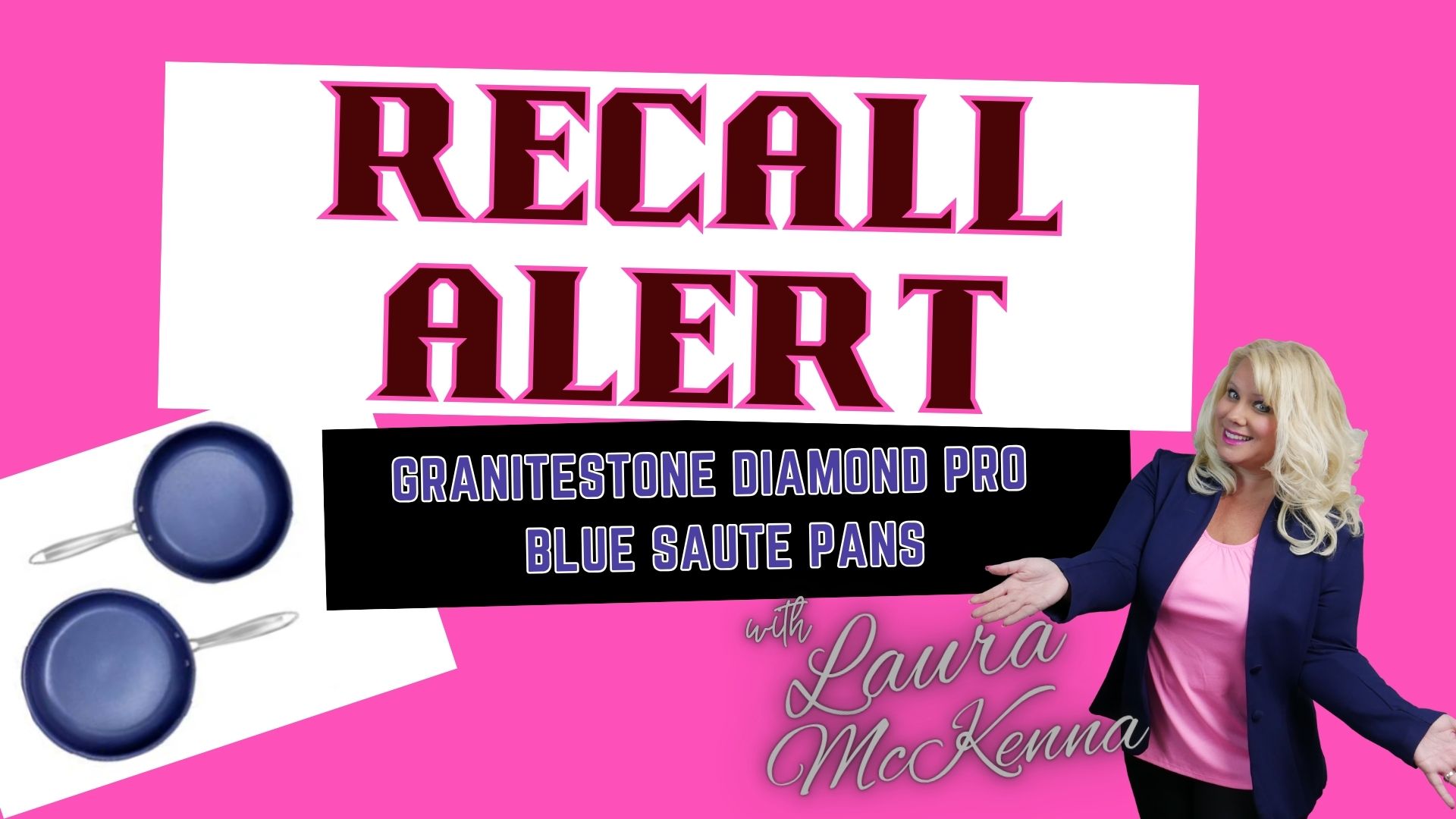 Recall Alert: Granitestone Diamond Pro Blue stainless steel sauté pans