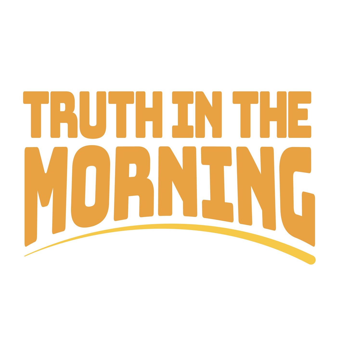 Truth in The Morning podcast artwork